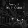 Trip in Cuba