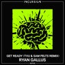 Get Ready (TVU & Sam Felts Remix)