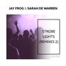 Strobe Lights (Remixes 2)