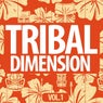 Tribal Dimention, Vol. 1