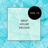 Deep House Deluxe, Vol. 13