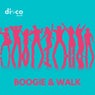 Boogie & Walk