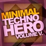 Minimal Techno Hero, Vol. 5