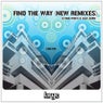 Find The Way (Remixes Part 2)