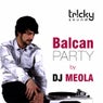 DJ Meola - Balcan Party
