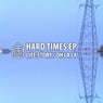 Hard Times EP