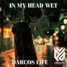 In My Head Wet