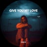 Give You My Love
