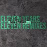 ELEVEN YEARS, ELEVEN REMIXES - SNEJA RECORDINGS