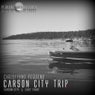 Carson City Trip E.P