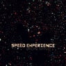 Speed Experience