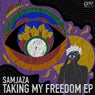 Taking My Freedom EP