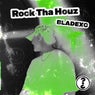 Rock Tha Houz (Extended Mix)