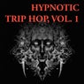 Hypnotic Trip Hop, Vol. 1