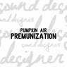 Premunization