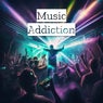 Music Addiction
