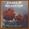 Stages Of Relaxation (Music For Soul Cleansing, Music For Mental Health, Music For Spirituality, Peace Of Mind)