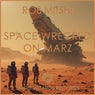 Space Wrecked On Marz