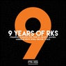 9 Years of RKS