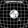 Together All Alone - Extended Mix