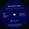 Nature Boy Anthology Pt. 3