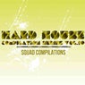 Hard House Compilation Series Vol. 10
