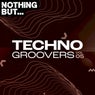 Nothing But... Techno Groovers, Vol. 05