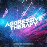 Aggressive Therapy