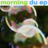 Morning Du EP