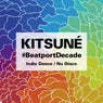 Kitsune #BeatportDecade Indie Dance / Nu Disco