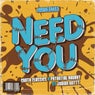 Need You