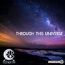 Through This Universe