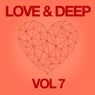 Love & Deep, Vol. 7