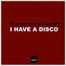 I Have a Disco (feat. Mr.Swim)