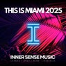 This Is Miami 2025