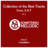 Collection of the Best Tracks From: S.a.t, Pt. 1