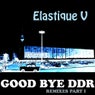 Good Bye Ddr Remixes Part 1