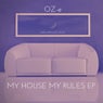 My House My Rules EP