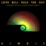 Love Will Rule the Day (Marques Wyatt & Sarkis Mikael Remix)
