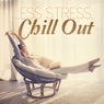 Less Stress, Chill Out