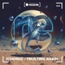 Trusting Again