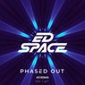 Phased Out