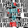 No Justice No Peace
