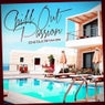 Chill Out Passion Exclusive Chill Out Grooves