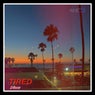 Tired