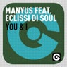 You & I Feat. Eclissi Di Soul