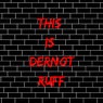 This Is Dernot-Ruff
