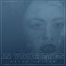 In Your Eyes