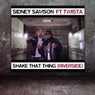 Shake That Thing (Riverside) [feat. Twista]