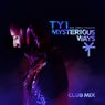 Mysterious Ways Club Mix